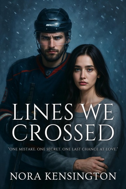 Lines We Crossed - Nora Kensington