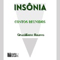Cover-Bild zum Titel 'Insônia - contos reunidos' von 'Graciliano Ramos'