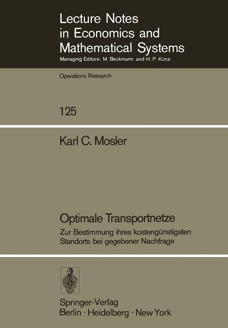 Optimale Transportnetze - K. C. Mosler