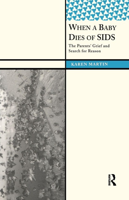 When a Baby Dies of SIDS - Karen Martin