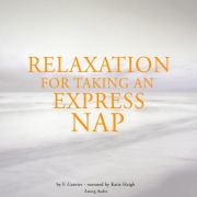 Cover-Bild zum Titel 'Relaxation to take an express nap' von 'Frédéric Garnier'