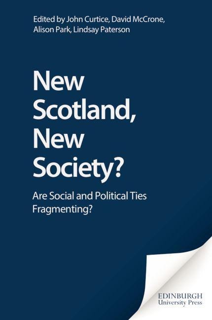 New Scotland, New Society? - 