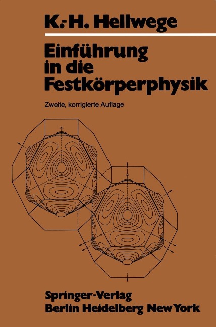 Einführung in die Festkörperphysik - K. H. Hellwege