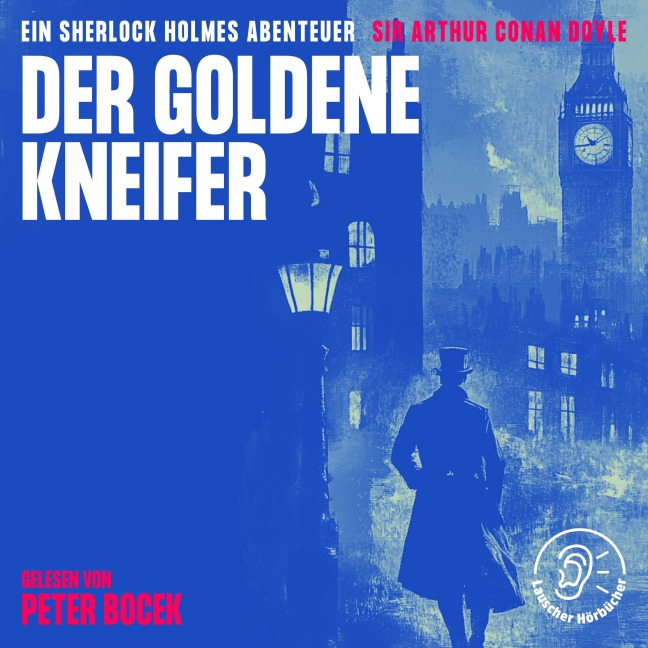Der goldene Kneifer - Arthur Conan Doyle