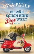 Cover-Bild zum Titel 'Es wär schon eine Lüge wert' von 'Gisa Pauly'