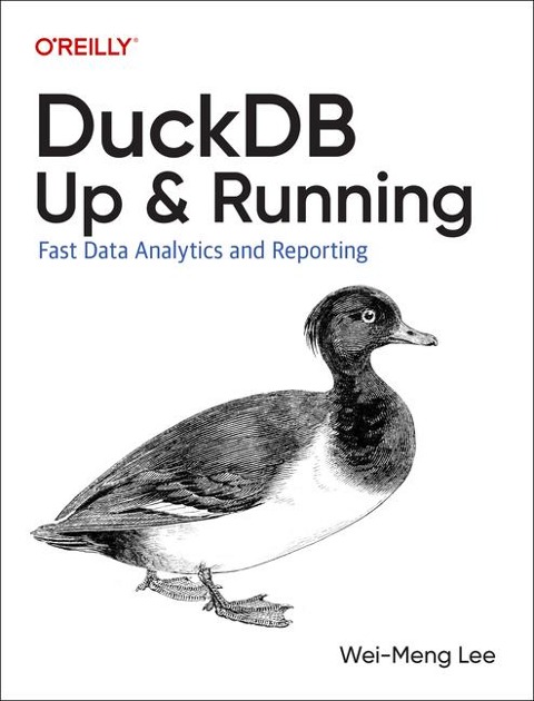 Duckdb: Up and Running - Wei-Meng Lee