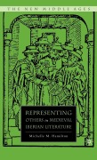 Cover-Bild zum Titel 'Representing Others in Medieval Iberian Literature' von 'M. Hamilton'