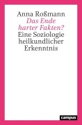 Cover-Bild zum Titel 'Das Ende harter Fakten?' von 'Anna Roßmann'