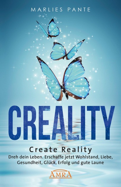 CREALITY. DREH DEIN LEBEN - Marlies Pante