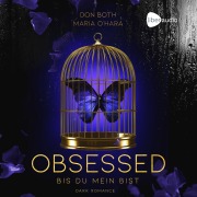 Cover-Bild zum Titel 'Obsessed' von 'Don Both, Maria O'Hara'