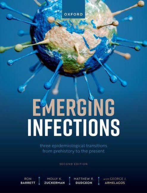 Emerging Infections - Matthew Ryan Dudgeon, Molly Zuckerman, Ron Barrett, George J. Armelagos