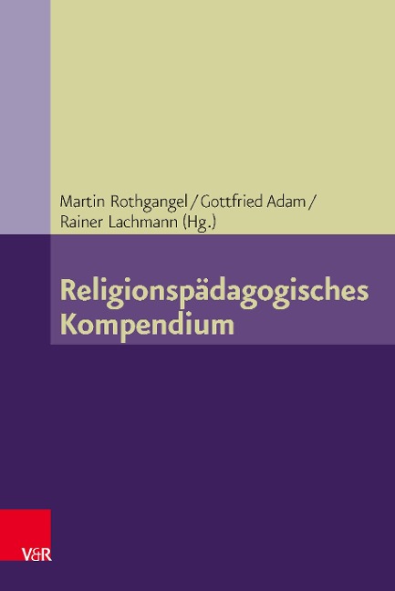 Religionspädagogisches Kompendium - 
