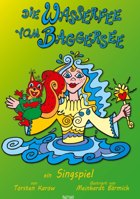 Die Wasserfee vom Baggersee - Torsten Karow, Dieter Maaß, Torsten Karow