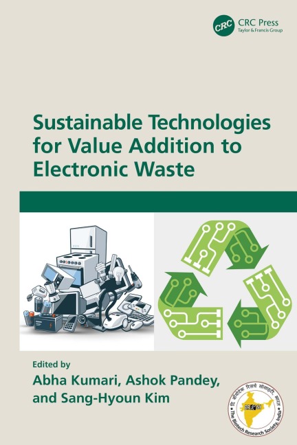 Sustainable Technologies for Value Addition to Electronic Waste - 
