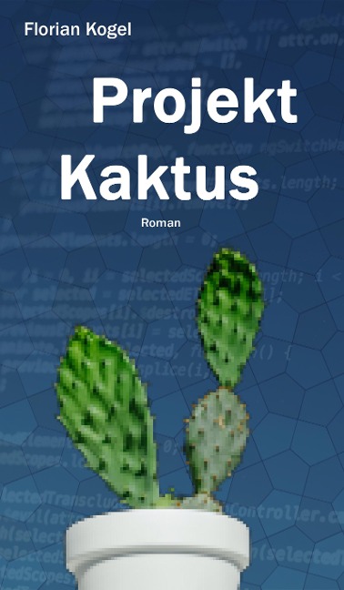 Projekt Kaktus - Florian Kogel