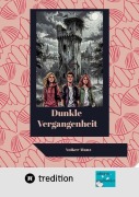 Cover-Bild zum Titel 'Dunkle Vergangenheit' von 'Volker Manz'
