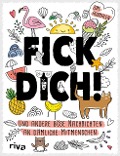 Cover-Bild zum Titel 'Fick dich!' von ''