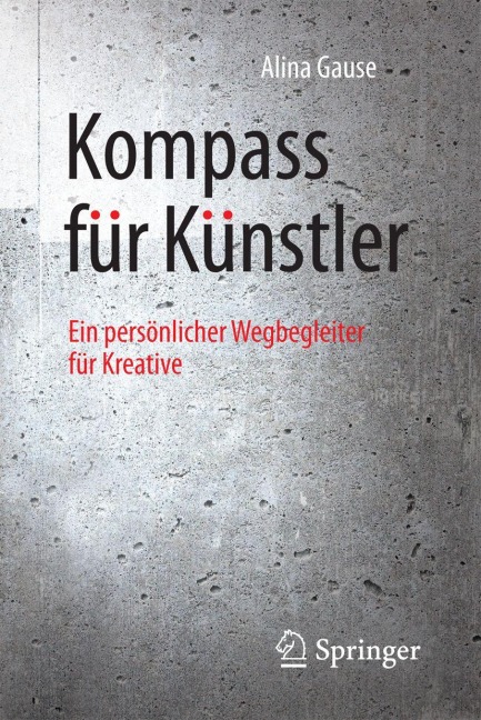 Kompass für Künstler - Alina Gause