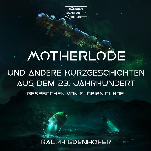 Motherlode - Ralph Edenhofer