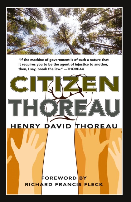 Citizen Thoreau - Henry David Thoreau
