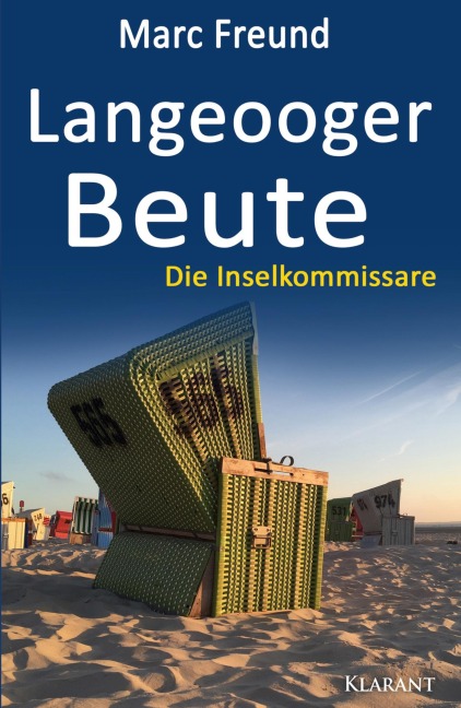 Langeooger Beute. Ostfrieslandkrimi - Nordseekrimi - Marc Freund