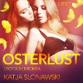 Cover-Bild zum Titel 'Osterlust: Erotischer Roman (Ungekürzt)' von 'Katja Slonawski'