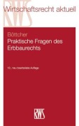 Cover-Bild zum Titel 'Praktische Fragen des Erbbaurechts' von 'Roland Böttcher'