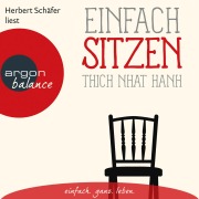 Cover-Bild zum Titel 'Einfach sitzen' von 'Thich Nhat Hanh'