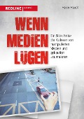 Cover-Bild zum Titel 'Wenn Medien lügen' von 'Heiko Haupt'