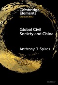 Cover-Bild zum Titel 'Global Civil Society and China' von 'Anthony J. Spires'