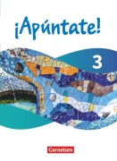 Cover-Bild zum Titel '¡Apúntate! - Spanisch als 2. Fremdsprache - Band 3 - Ausgabe 2024 - Schulbuch (Festeinband) mit digitalen Medien' von 'Heike Kolacki, Manuel Vila Baleato, Amparo Elices Macias, Barbara Roviro Limiana, David Alonso Muniz'