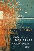 Cover-Bild zum Titel 'Das Lied der Stare nach dem Frost' von 'Gisa Klönne'