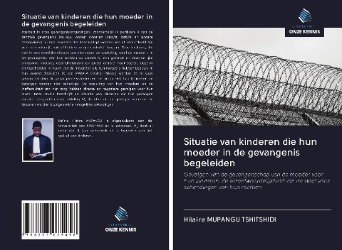 Situatie van kinderen die hun moeder in de gevangenis begeleiden - Hilaire Mupangu Tshitshidi