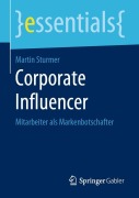 Cover-Bild zum Titel 'Corporate Influencer' von 'Martin Sturmer'