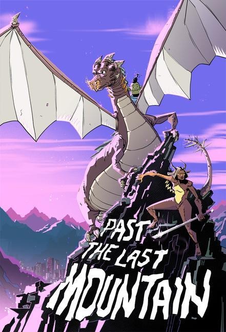 Past the Last Mountain - Paul Allor