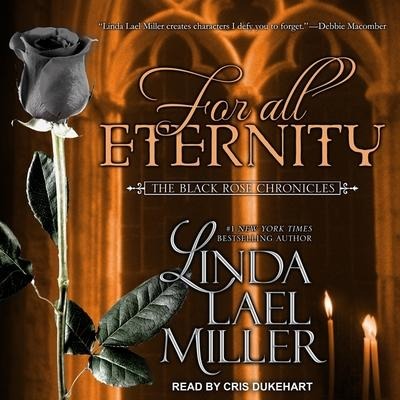For All Eternity Lib/E - Linda Lael Miller