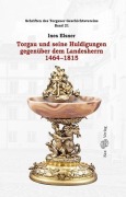 Cover-Bild zum Titel 'Torgau und seine Huldigungen gegenüber dem Landesherrn 1464-1815' von ''