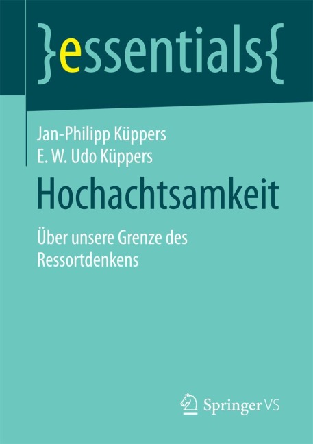 Hochachtsamkeit - E. W. Udo Küppers, Jan-Philipp Küppers