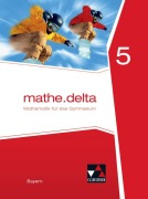 Cover-Bild zum Titel 'mathe.delta 5 Schülerband Bayern' von 'Dieter Bergmann, Petra Leeb, Martina Schmidt-Kessel, Anne Brendel, Stefan Ernst'