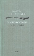 Camino de campo - Martin Heidegger