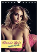 Blonde Girls typisch pink (Wandkalender 2026 DIN A4 hoch), CALVENDO Monatskalender - Mimi Lyvia