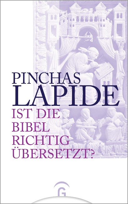 Ist die Bibel richtig übersetzt? - Pinchas Lapide