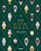 Cover-Bild zum Titel '100 Iconic Rolex' von 'Gisbert L. Brunner, Oliver Knop'
