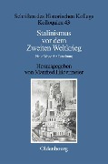 Cover-Bild zum Titel 'Stalinismus vor dem Zweiten Weltkrieg / Stalinism before the Second World War' von ''