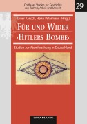 Cover-Bild zum Titel 'Für und Wider "Hitlers Bombe"' von ''