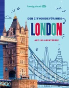 Cover-Bild zum Titel 'LONELY PLANET Kinderreiseführer Der Cityguide für Kids London' von ''