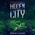 The Hidden City - Adrian Tanase