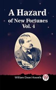 Cover-Bild zum Titel 'Hazard of New Fortunes Vol. 4' von 'William Dean Howells'