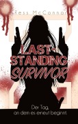 Cover-Bild zum Titel 'Z - Last-Standing Survivor' von 'Tess McConnar'