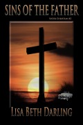 Cover-Bild zum Titel 'Sins of the Father (Sister Christian)' von 'Lisa Beth Darling'
